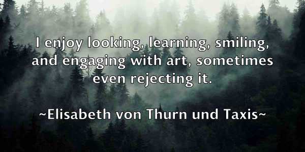 /images/quoteimage/elisabeth-von-thurn-und-taxis-235926.jpg