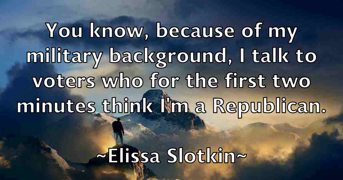 /images/quoteimage/elissa-slotkin-fb-236141.jpg