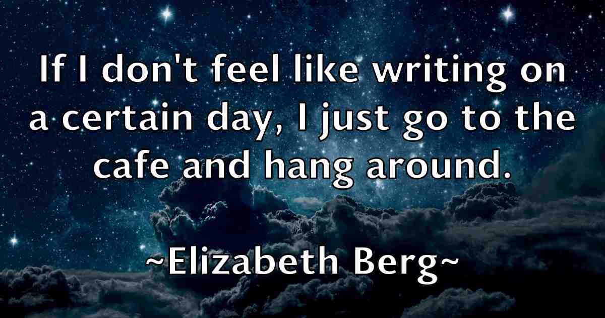 /images/quoteimage/elizabeth-berg-fb-236532.jpg