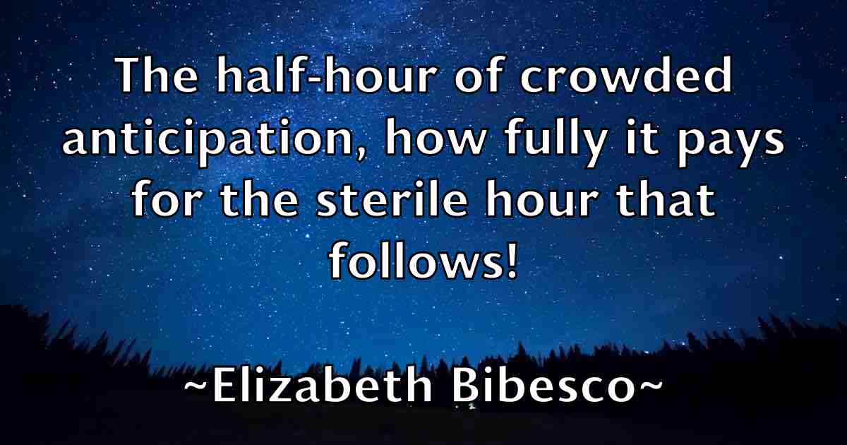 /images/quoteimage/elizabeth-bibesco-fb-236676.jpg