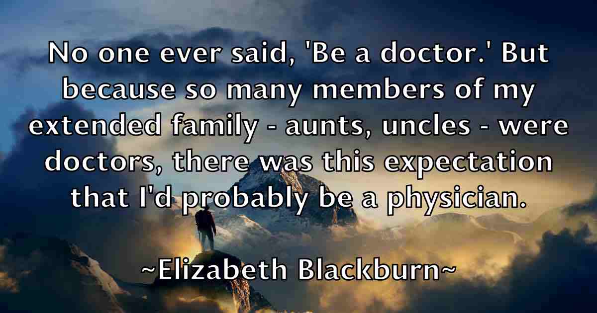 /images/quoteimage/elizabeth-blackburn-fb-236722.jpg
