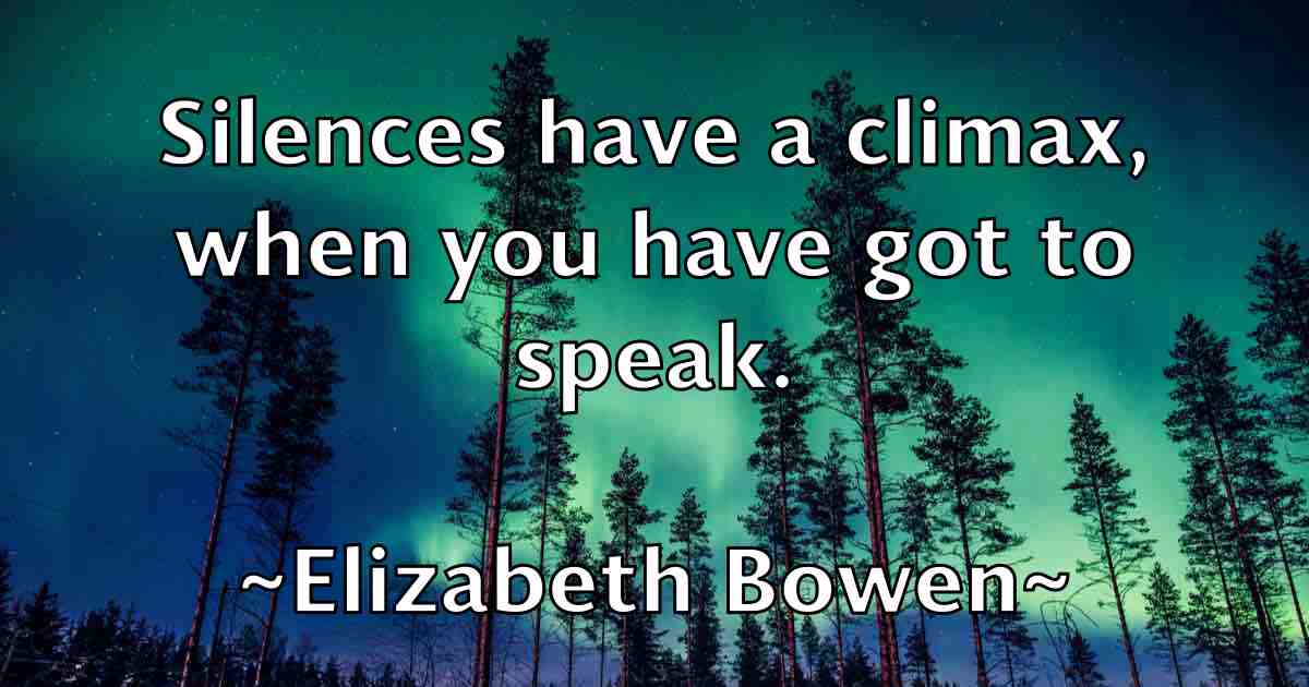 /images/quoteimage/elizabeth-bowen-fb-236768.jpg