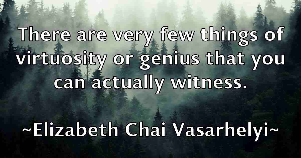 /images/quoteimage/elizabeth-chai-vasarhelyi-fb-236844.jpg