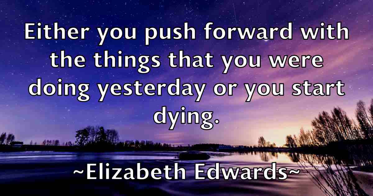 /images/quoteimage/elizabeth-edwards-fb-237018.jpg