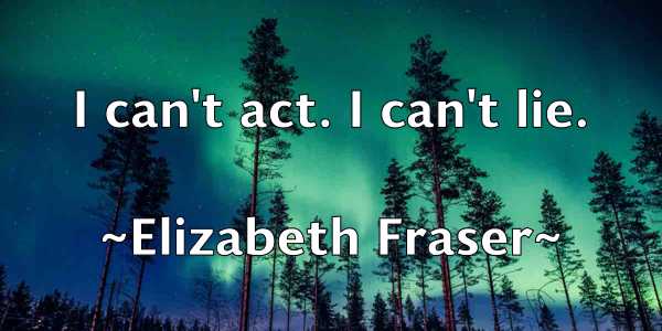 /images/quoteimage/elizabeth-fraser-237283.jpg