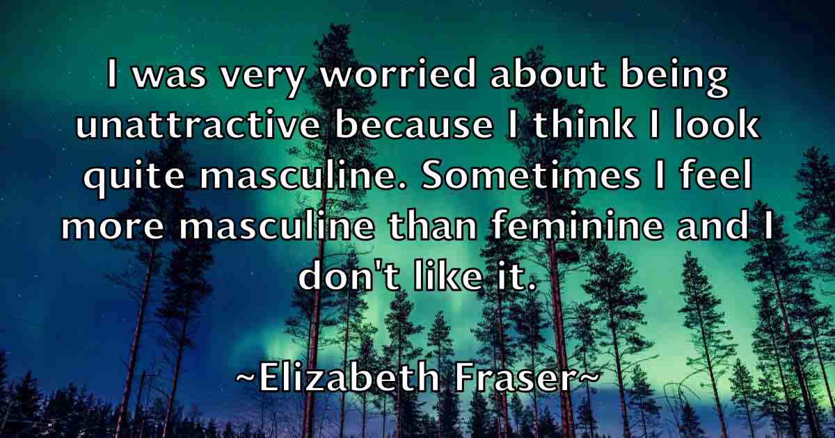 /images/quoteimage/elizabeth-fraser-fb-237277.jpg
