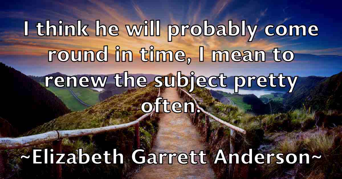 /images/quoteimage/elizabeth-garrett-anderson-fb-237293.jpg