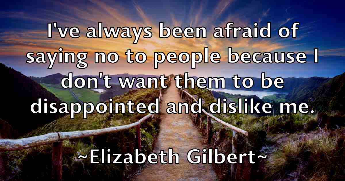 /images/quoteimage/elizabeth-gilbert-fb-237358.jpg