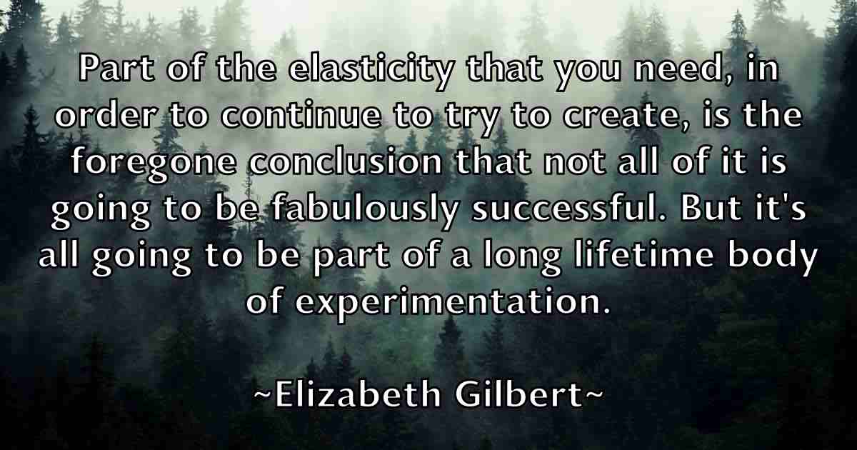 /images/quoteimage/elizabeth-gilbert-fb-237384.jpg