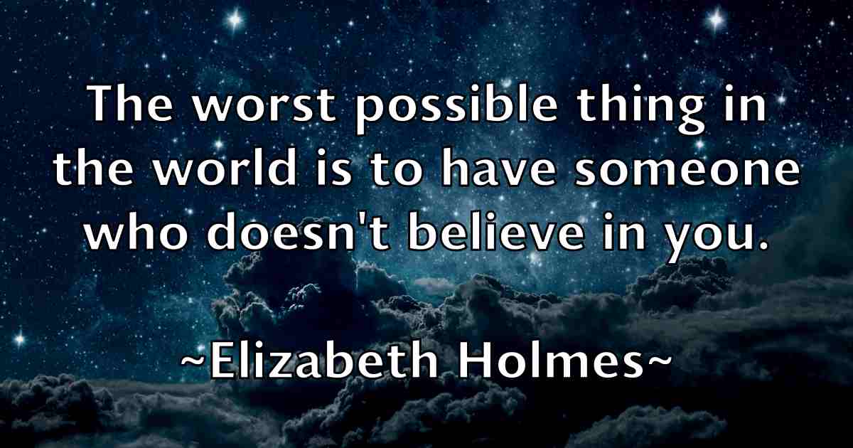 /images/quoteimage/elizabeth-holmes-fb-237445.jpg