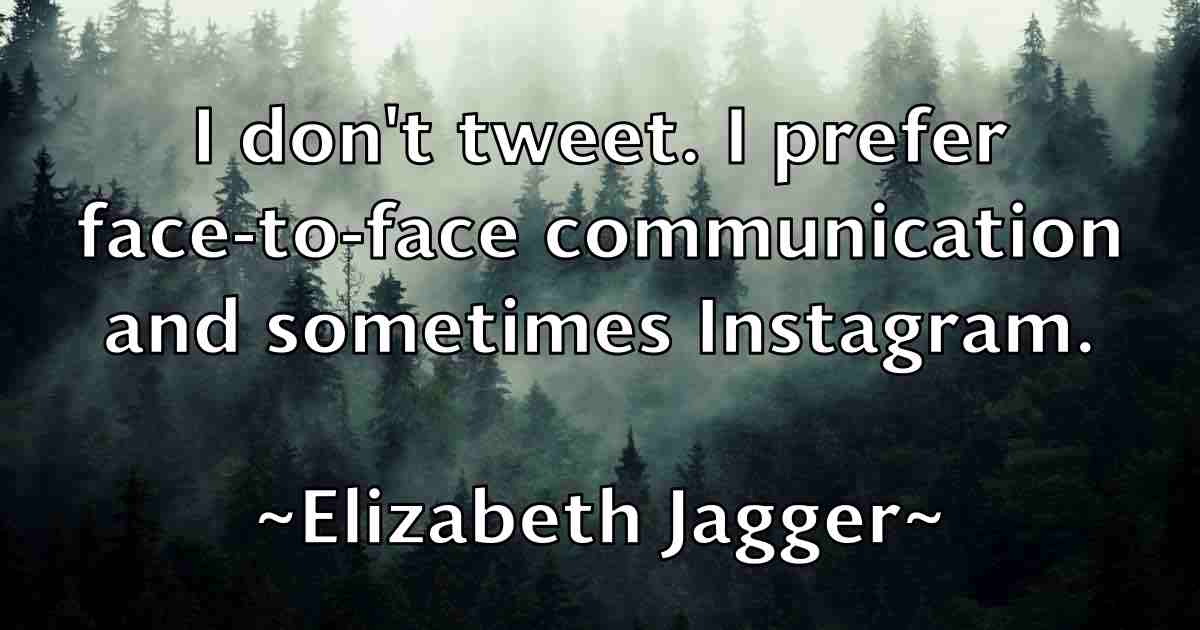 /images/quoteimage/elizabeth-jagger-fb-237560.jpg