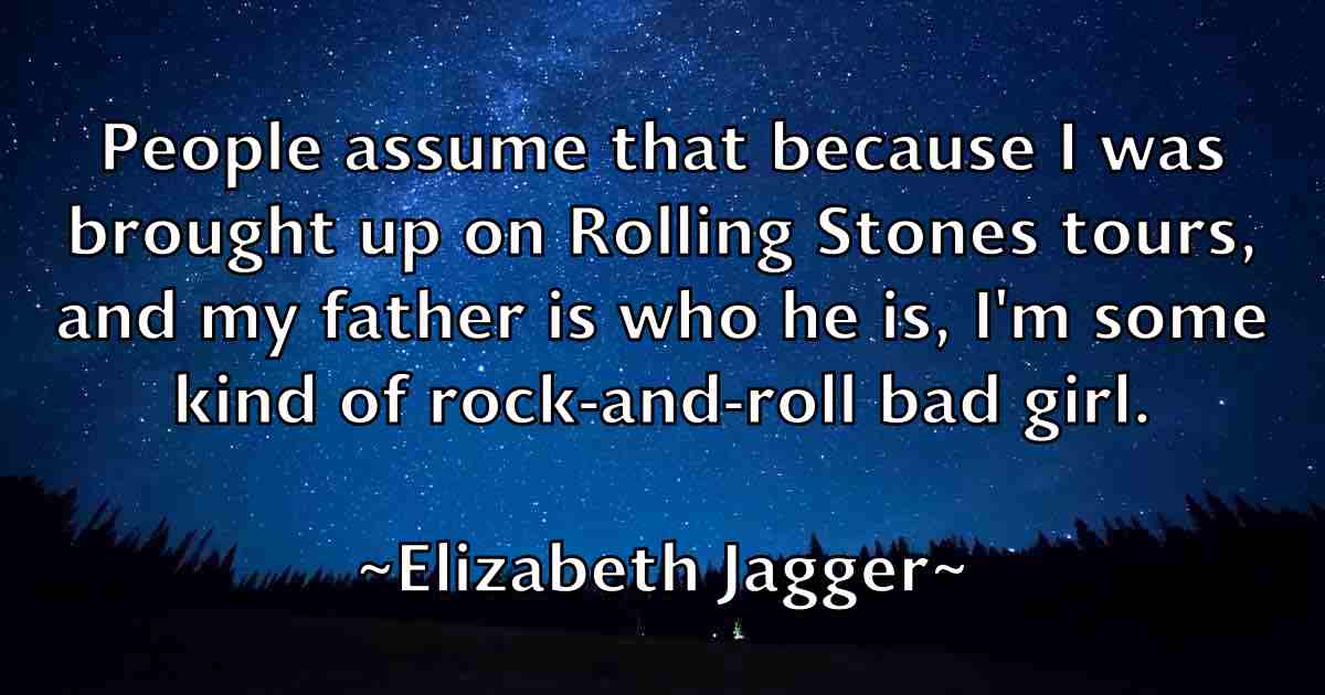 /images/quoteimage/elizabeth-jagger-fb-237561.jpg