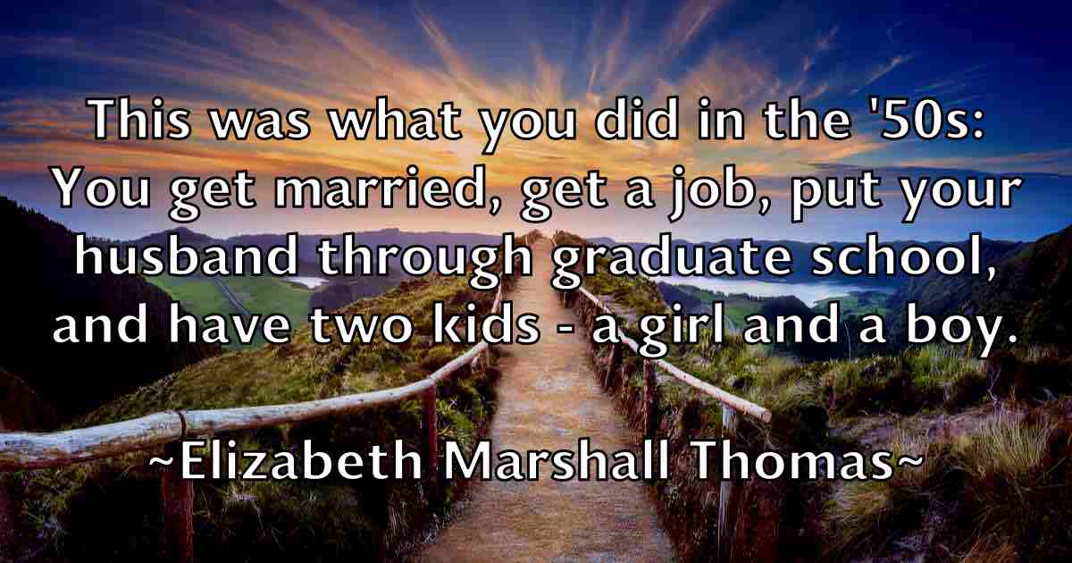 /images/quoteimage/elizabeth-marshall-thomas-fb-237617.jpg