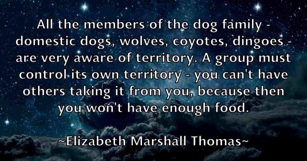 /images/quoteimage/elizabeth-marshall-thomas-fb-237646.jpg