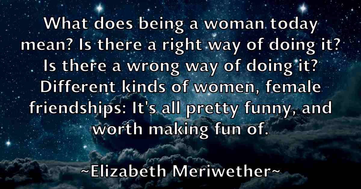 /images/quoteimage/elizabeth-meriwether-fb-237912.jpg