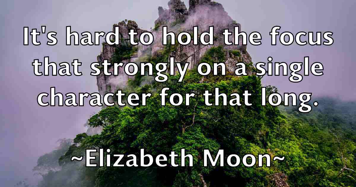 /images/quoteimage/elizabeth-moon-fb-237956.jpg