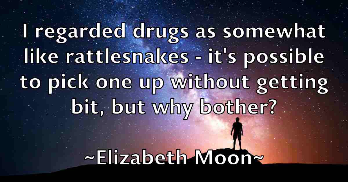/images/quoteimage/elizabeth-moon-fb-237971.jpg