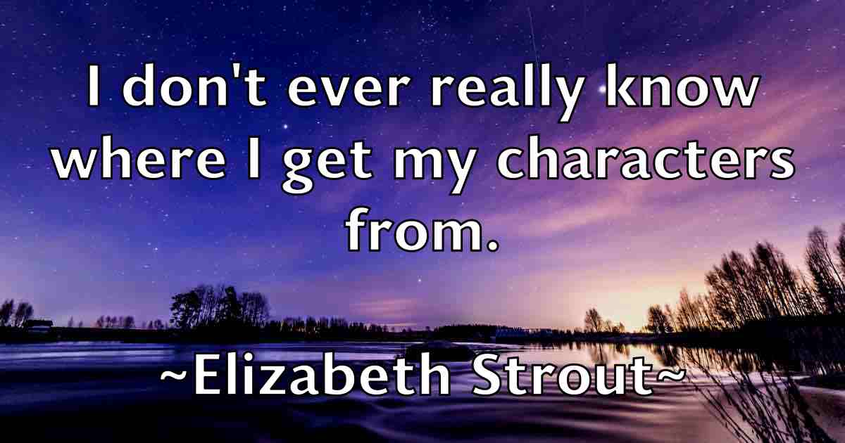 /images/quoteimage/elizabeth-strout-fb-238176.jpg