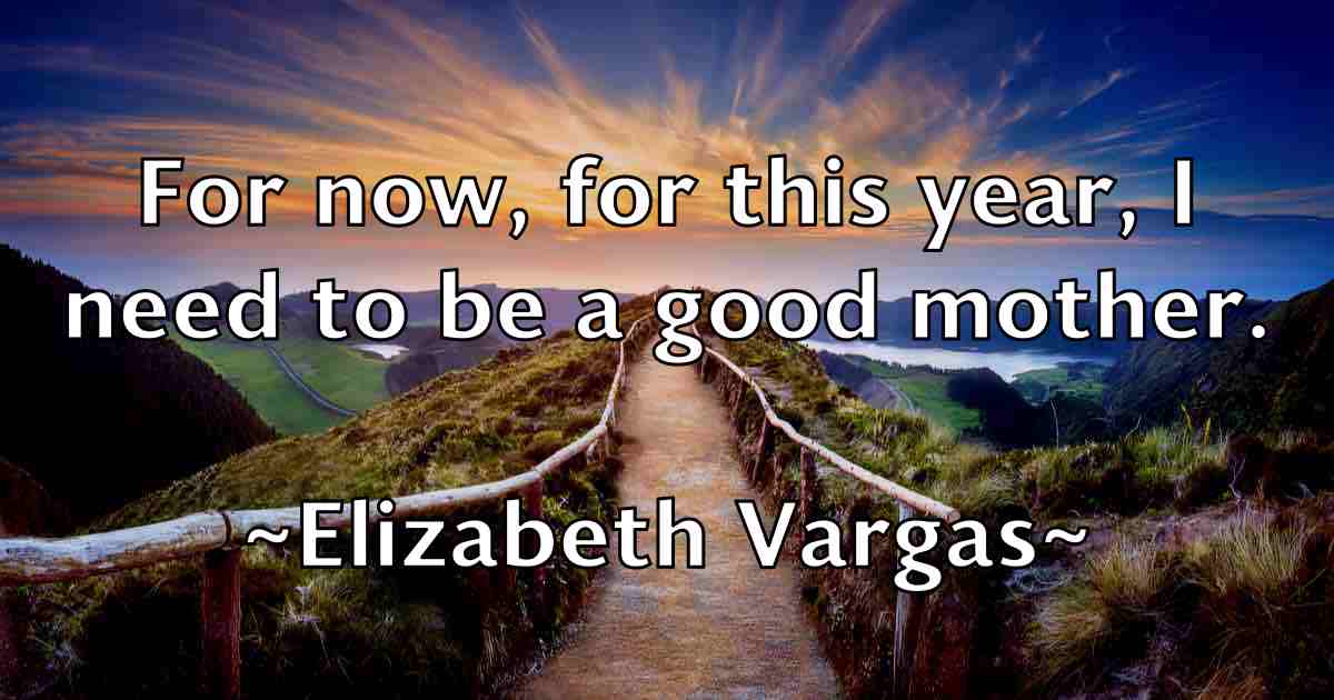 /images/quoteimage/elizabeth-vargas-fb-238244.jpg