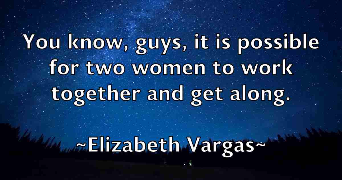 /images/quoteimage/elizabeth-vargas-fb-238251.jpg