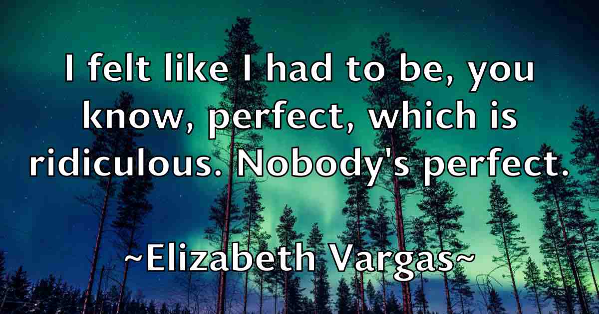 /images/quoteimage/elizabeth-vargas-fb-238258.jpg