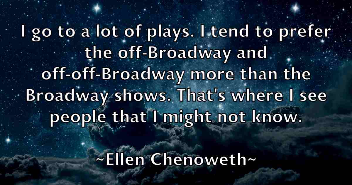 /images/quoteimage/ellen-chenoweth-fb-239059.jpg