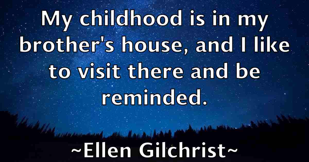 /images/quoteimage/ellen-gilchrist-fb-239320.jpg
