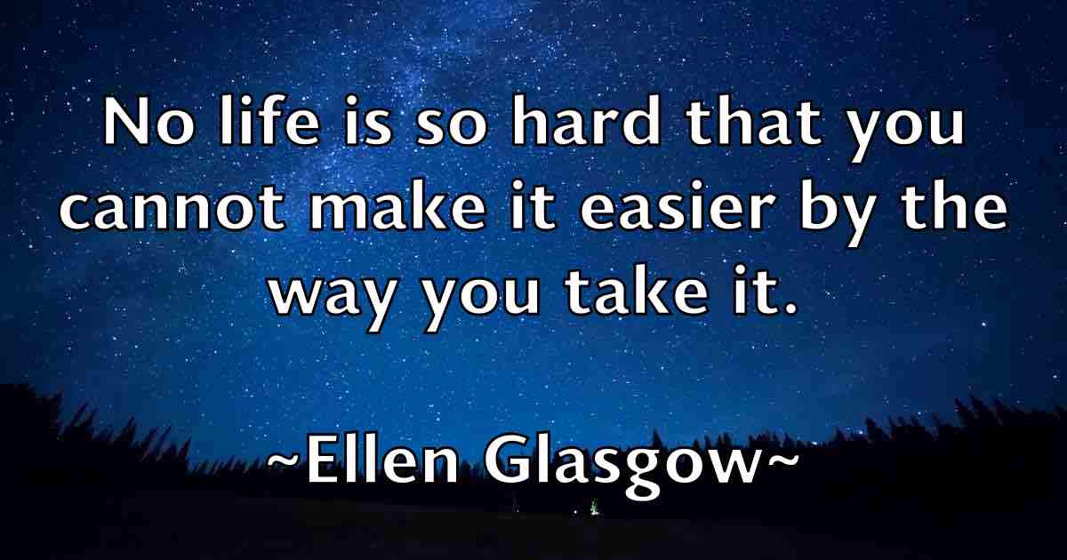 /images/quoteimage/ellen-glasgow-fb-239331.jpg