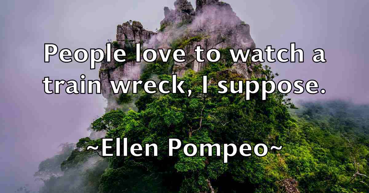 /images/quoteimage/ellen-pompeo-fb-239627.jpg