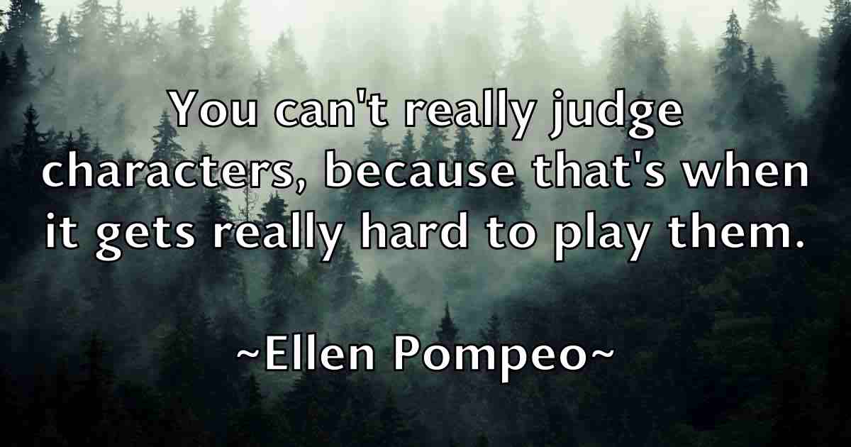/images/quoteimage/ellen-pompeo-fb-239640.jpg