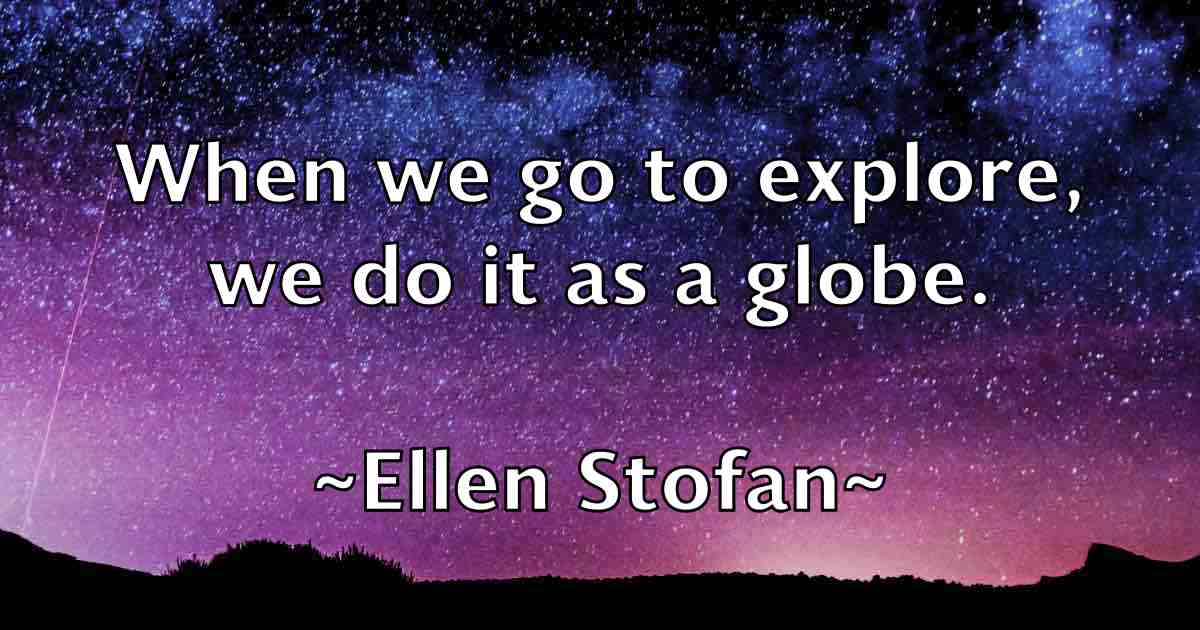 /images/quoteimage/ellen-stofan-fb-239693.jpg
