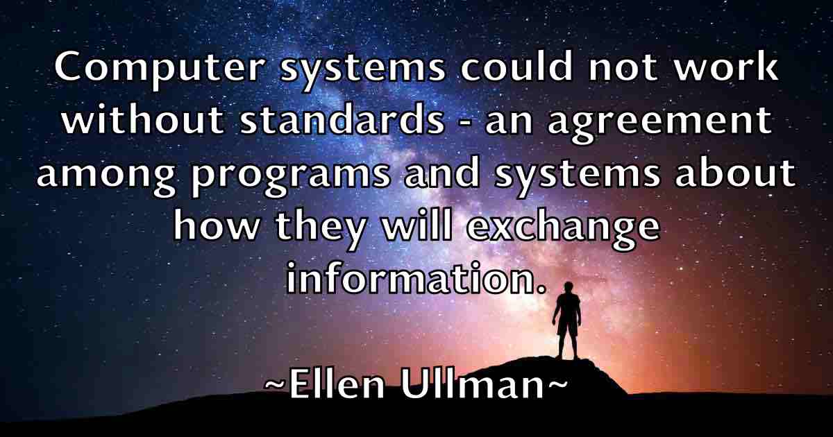 /images/quoteimage/ellen-ullman-fb-239768.jpg