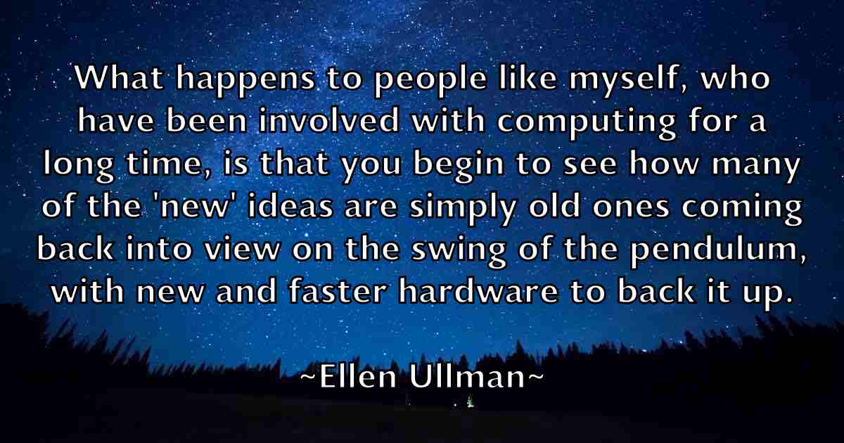 /images/quoteimage/ellen-ullman-fb-239803.jpg