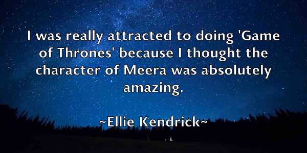 /images/quoteimage/ellie-kendrick-240079.jpg