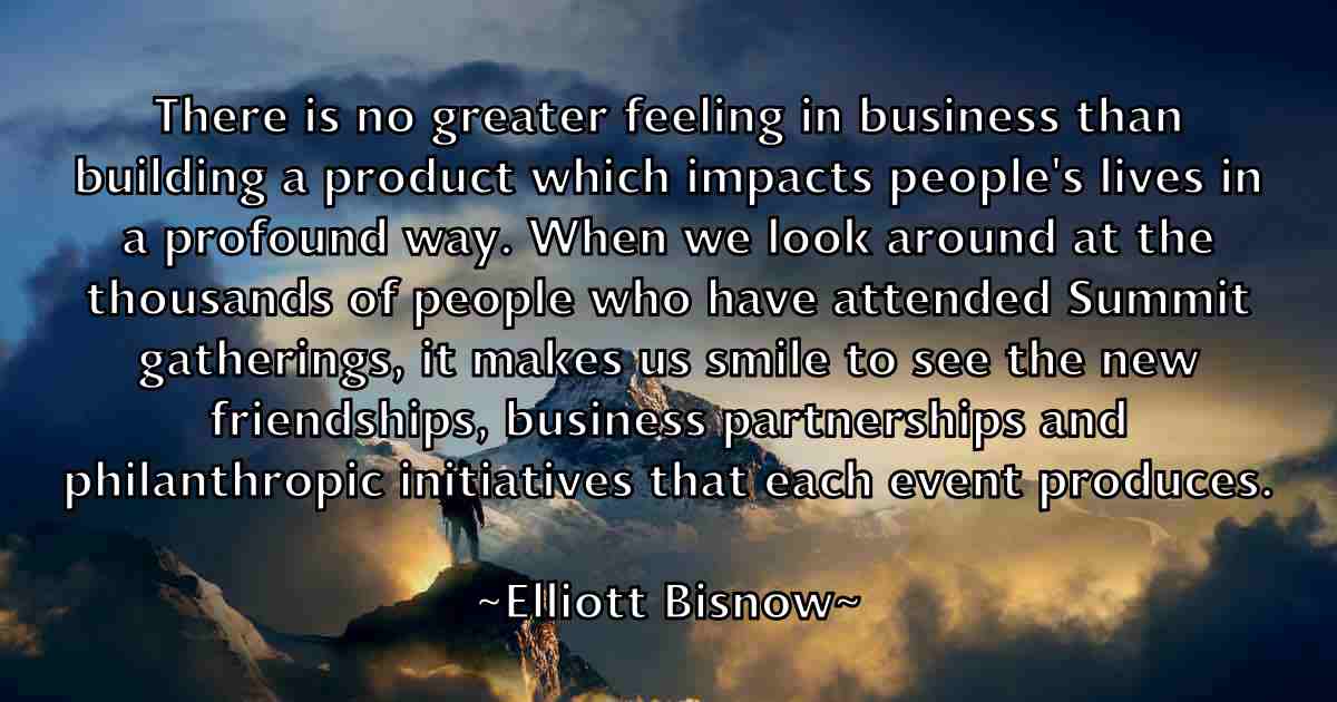 /images/quoteimage/elliott-bisnow-fb-240433.jpg