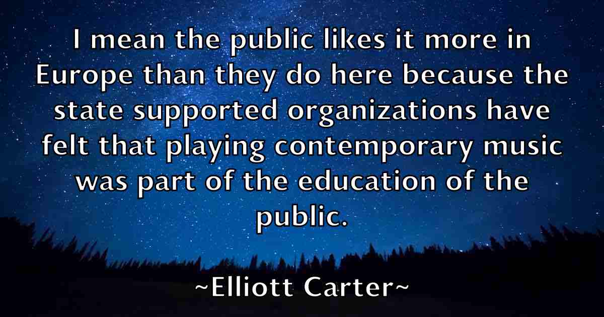 /images/quoteimage/elliott-carter-fb-240453.jpg