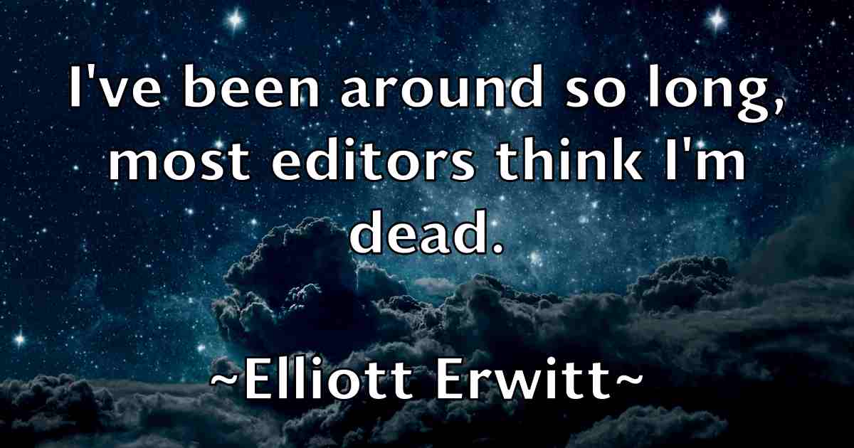 /images/quoteimage/elliott-erwitt-fb-240489.jpg
