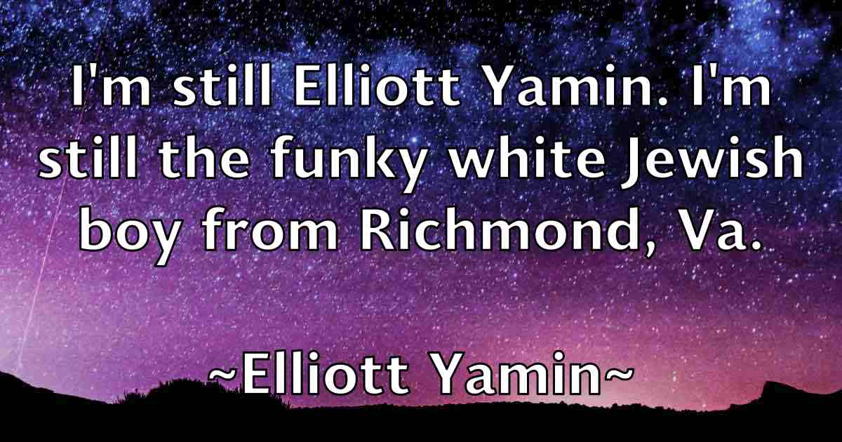 /images/quoteimage/elliott-yamin-fb-240532.jpg
