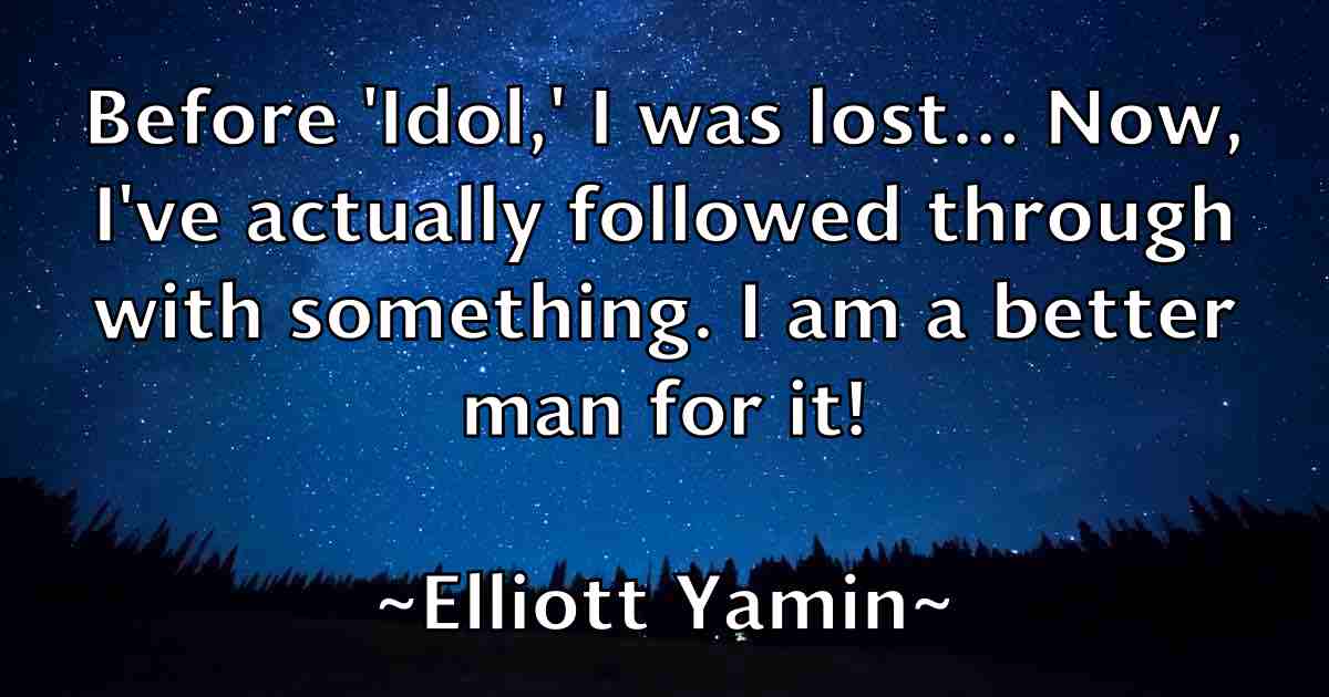 /images/quoteimage/elliott-yamin-fb-240533.jpg