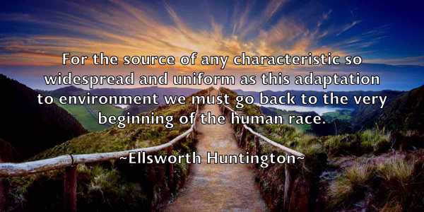 /images/quoteimage/ellsworth-huntington-240561.jpg