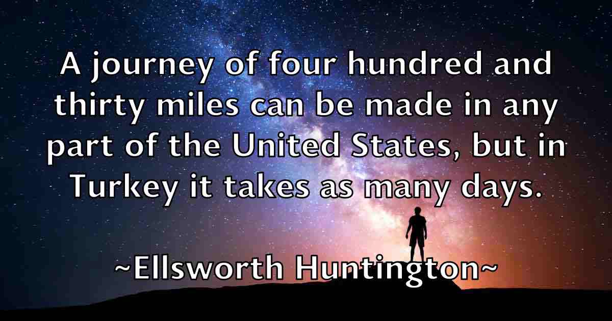 /images/quoteimage/ellsworth-huntington-fb-240563.jpg