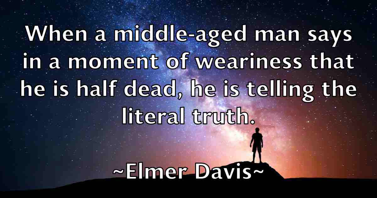 /images/quoteimage/elmer-davis-fb-240686.jpg