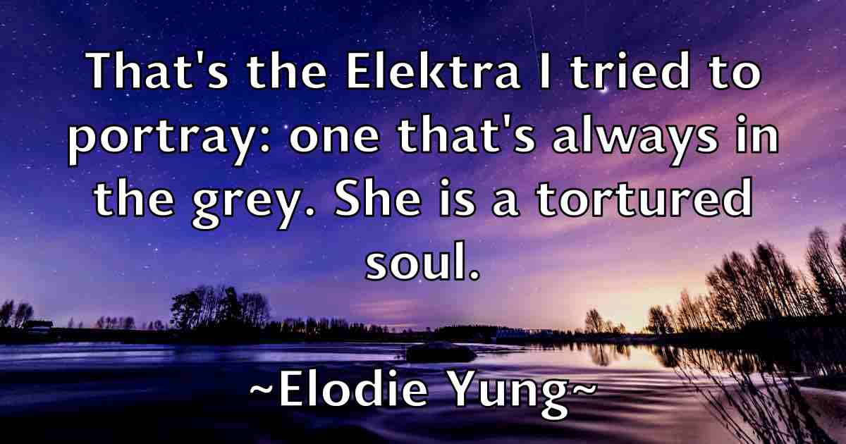/images/quoteimage/elodie-yung-fb-240791.jpg