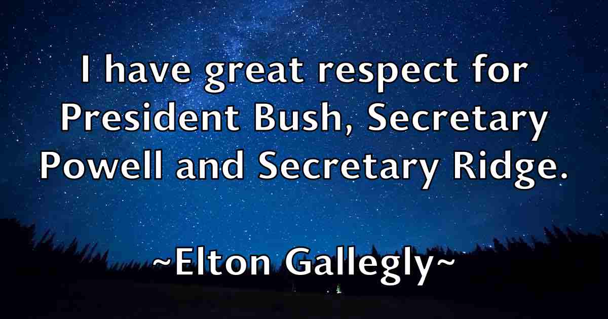 /images/quoteimage/elton-gallegly-fb-241140.jpg