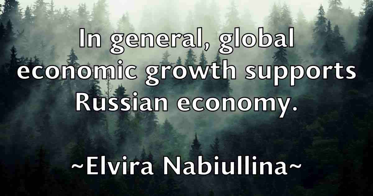 /images/quoteimage/elvira-nabiullina-fb-241268.jpg
