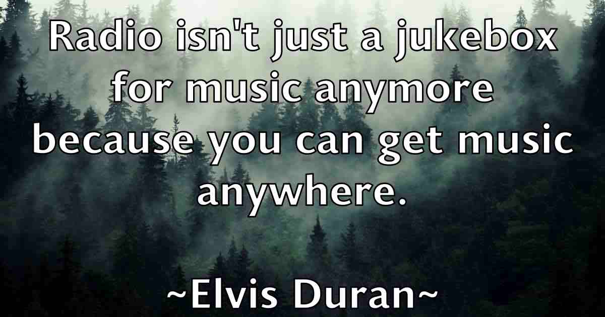 /images/quoteimage/elvis-duran-fb-241337.jpg
