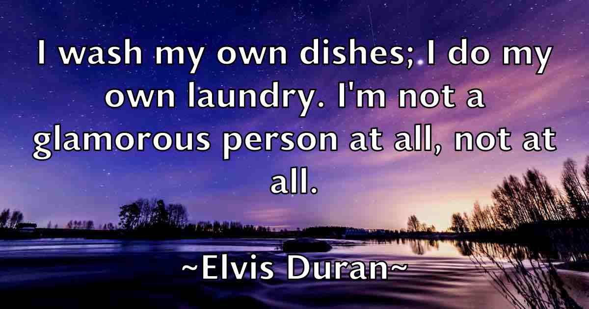 /images/quoteimage/elvis-duran-fb-241372.jpg