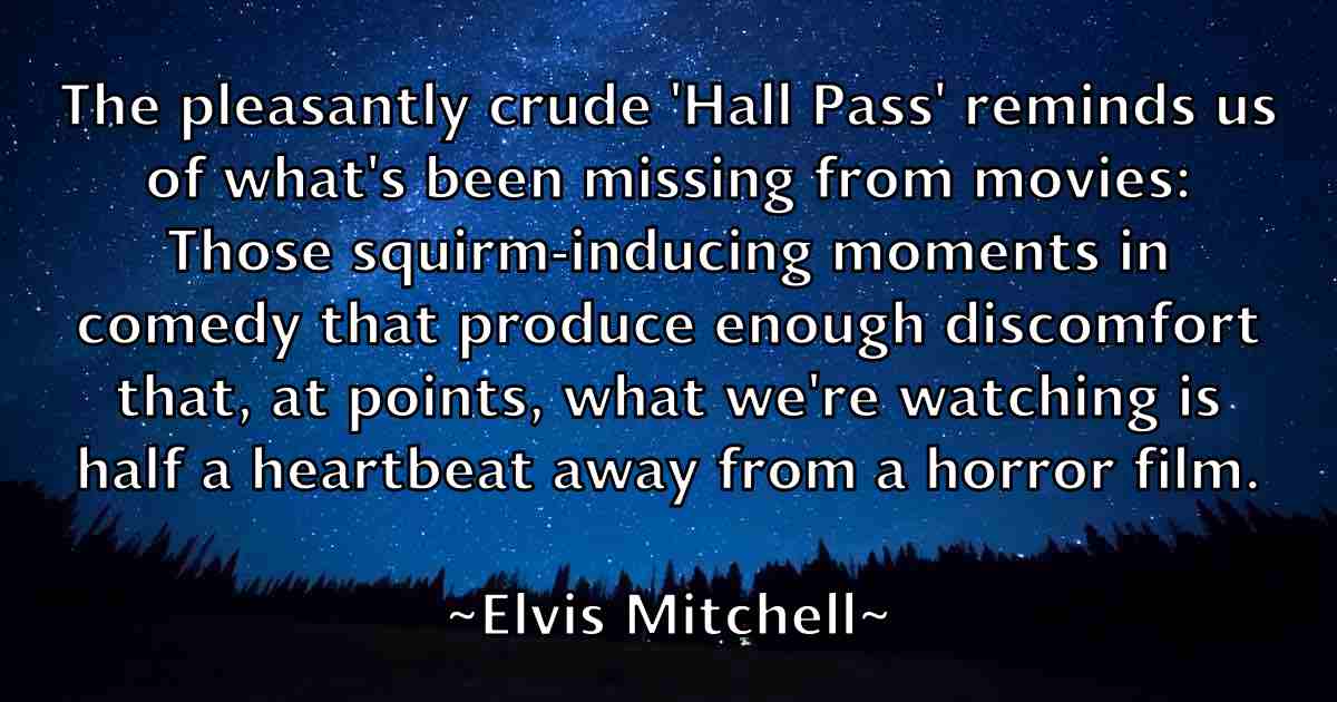 /images/quoteimage/elvis-mitchell-fb-241376.jpg