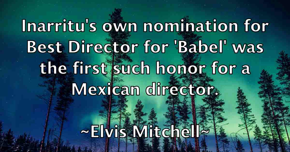 /images/quoteimage/elvis-mitchell-fb-241389.jpg