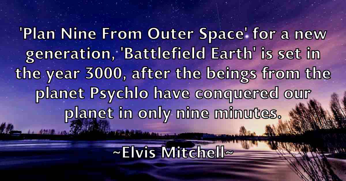 /images/quoteimage/elvis-mitchell-fb-241403.jpg